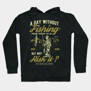 Fishing Funny Pun Hoodie